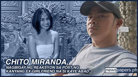 chito miranda song for kaye abad|Chito Miranda Reacts To Kaye Abad's Post .